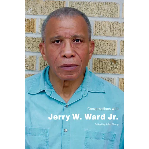 Conversations with Jerry W. Ward Jr.