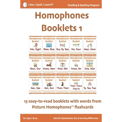 HOMOPHONES BOOKLETS 1 - Fun & Easy-to-Read 15 Booklets with words from Picture Homophones(TM) flashcards SET 1: For children in K-5, dyslexia, English