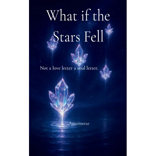 What if the stars fell