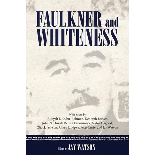 Faulkner and Whiteness