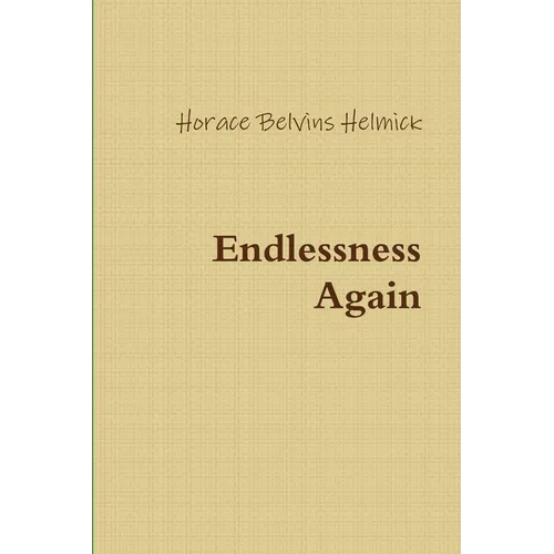 Endlessness Again