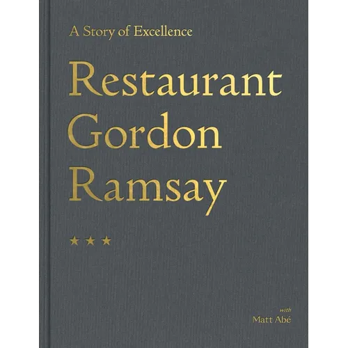 Restaurant Gordon Ramsay: A Story of Excellence