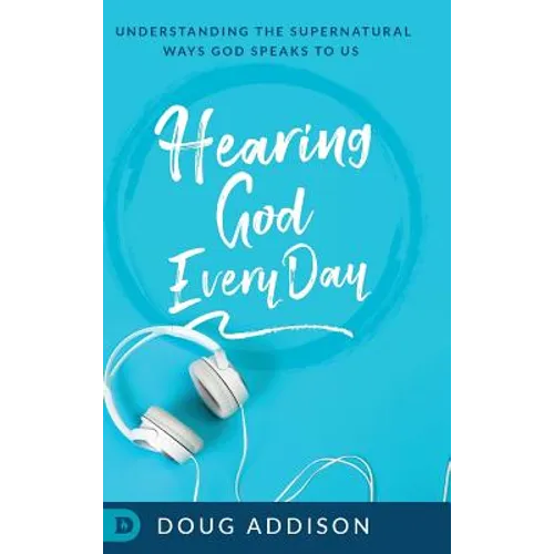 Hearing God Every Day