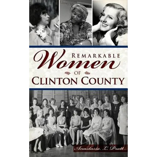 Remarkable Women of Clinton County