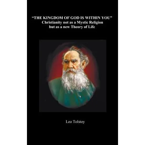 The Kingdom of God Is Within You