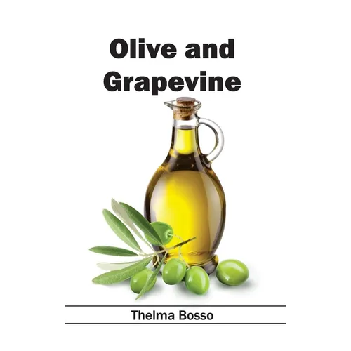 Olive and Grapevine