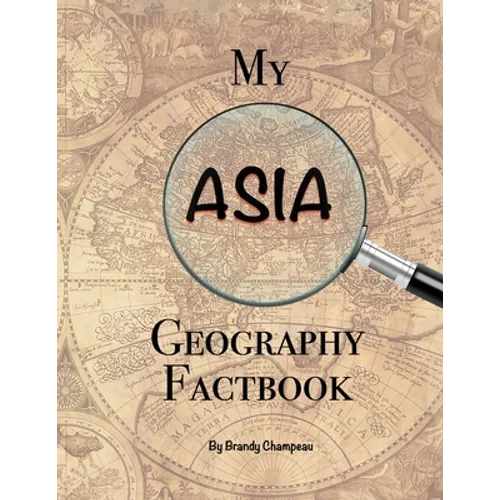 My Asia Geography Factbook