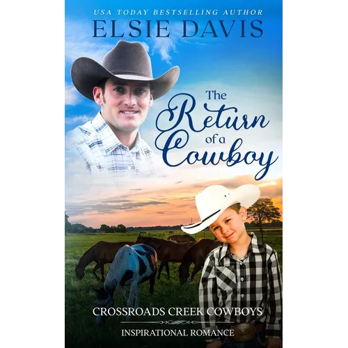 The Return of a Cowboy