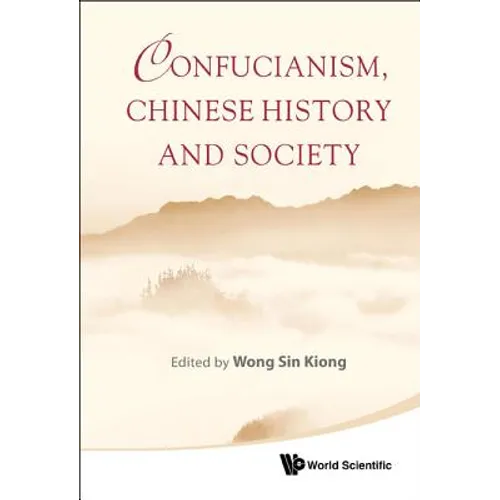 Confucianism, Chinese History & Society