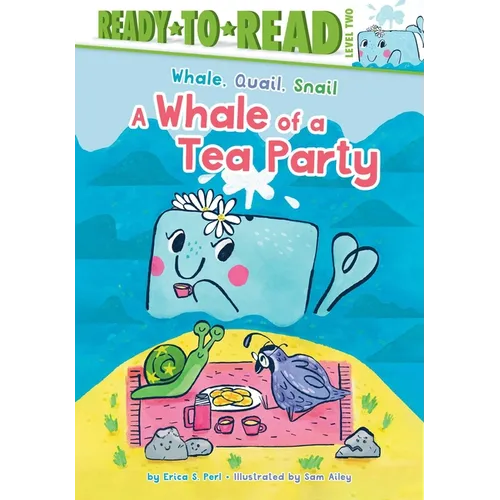A Whale of a Tea Party