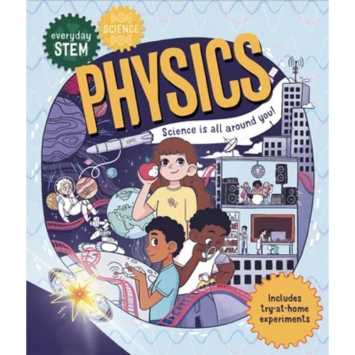 Everyday Stem Science--Physics