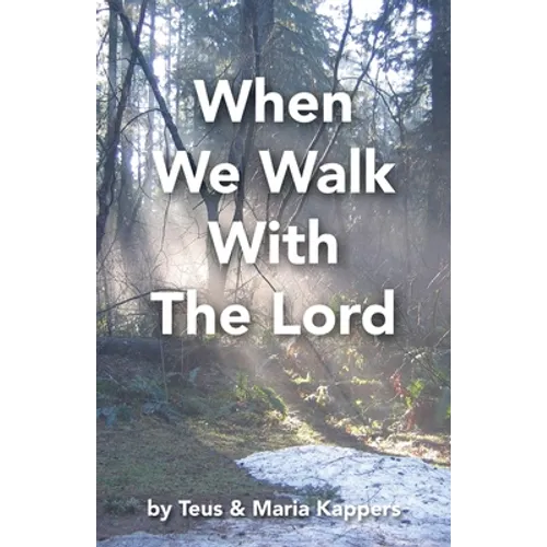 When We Walk With The Lord