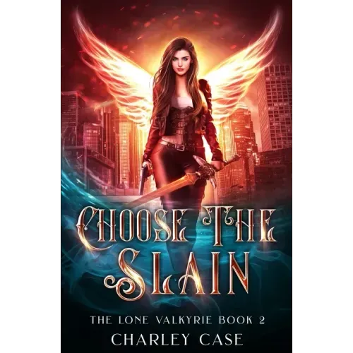 Choose The Slain