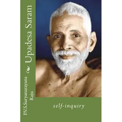 Upadesa Saram: self-inquiry