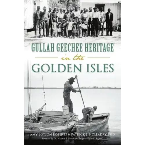 Gullah Geechee Heritage in the Golden Isles