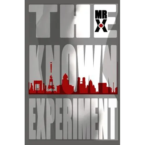 The Known Experiment