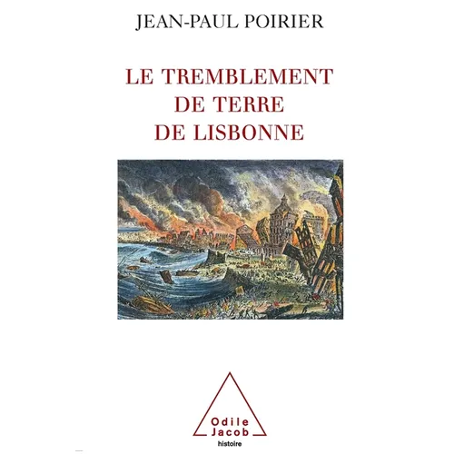 Lisbon Earthquake / Le Tremblement de terre de Lisbonne