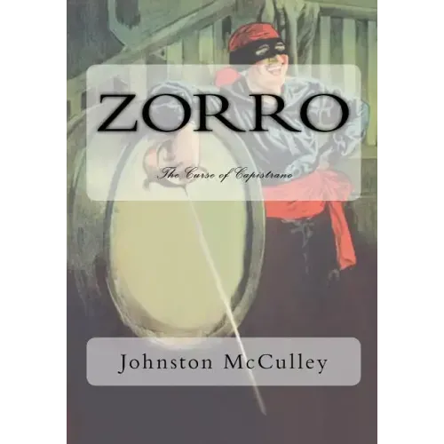 Zorro: The Curse of Capistrano