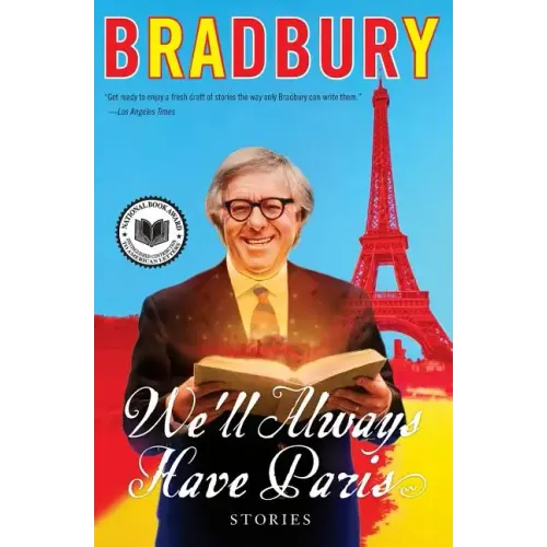 We'll Always Have Paris: Stories