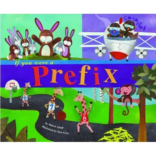 If You Were a Prefix