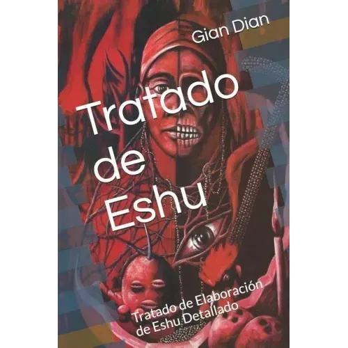 Tratado de Eshu: Tratado de Elaboraci
