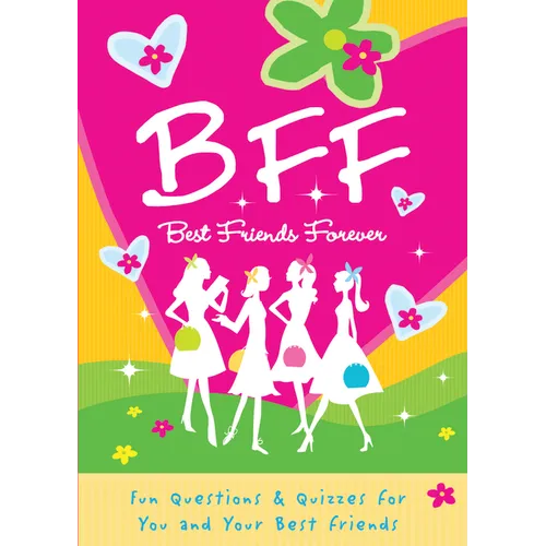 B.F.F. Best Friends Forever