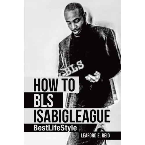 How to Bls Isabigleague: Bestlifestyle