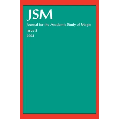 Journal for the Academic Study of Magic 2