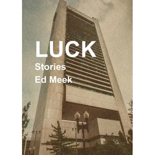 Luck: Stories