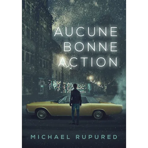 Aucune Bonne Action (Translation)