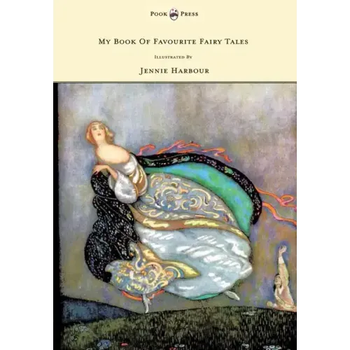 My Book of Favourite Fairy Tales - Illustrated by Jennie Harbour