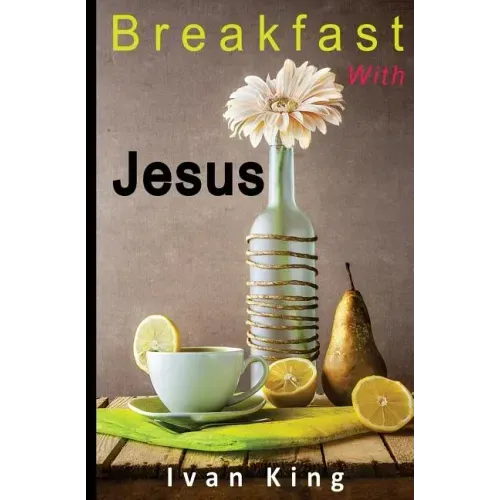 Breakfast With Jesus