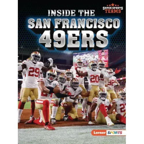 Inside the San Francisco 49ers