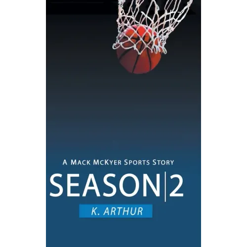 Season 2: A Mac McKyer Sports Story