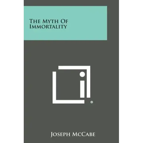 The Myth of Immortality