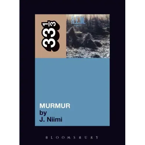 R.E.M.'s Murmur