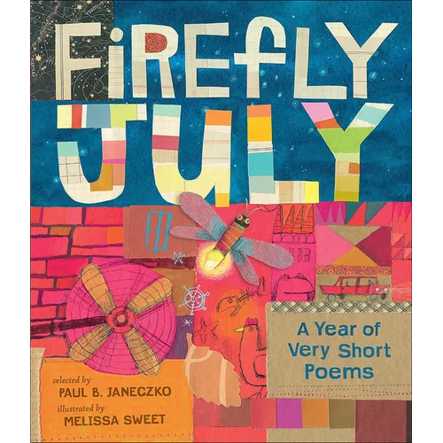 Firefly July: A Year of Very Short Poems