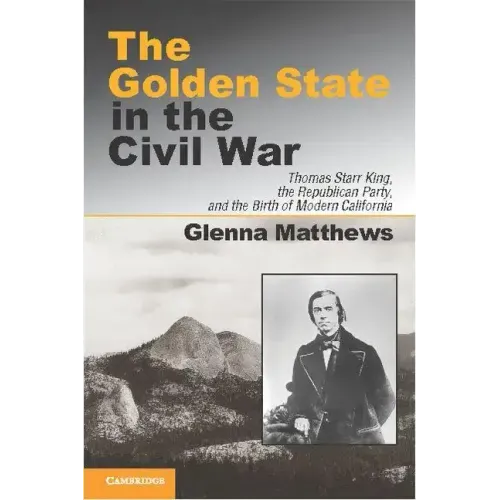 The Golden State in the Civil War