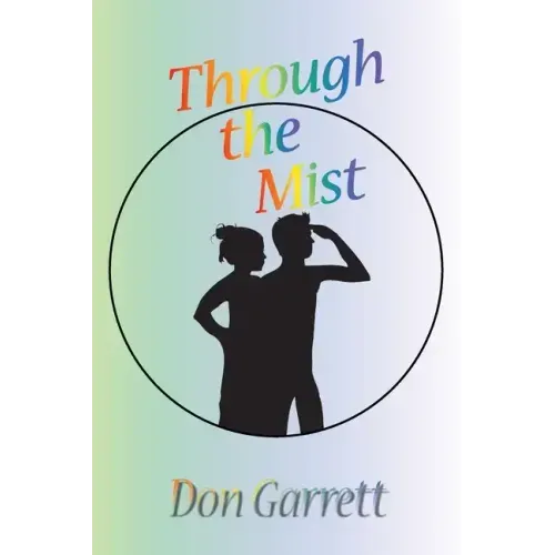 Through the Mist