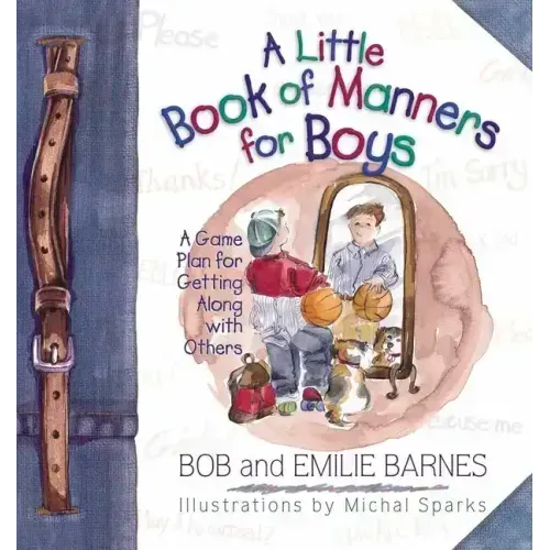 A Little Book of Manners for Boys