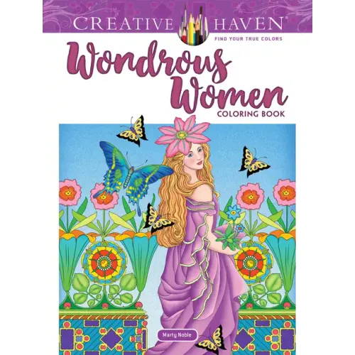 Creative Haven Wondrous Women Coloring Book