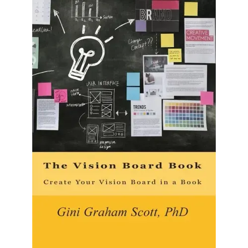 The Vision Board Book: Create Your Vision Board in a Book