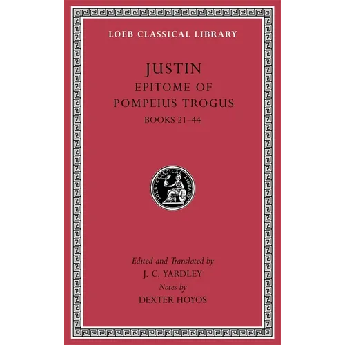 Epitome of Pompeius Trogus, Volume II: Books 21-44