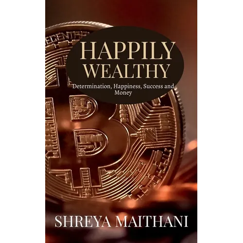 Happily wealthy