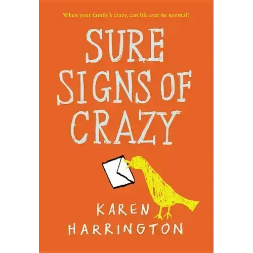 Sure Signs of Crazy