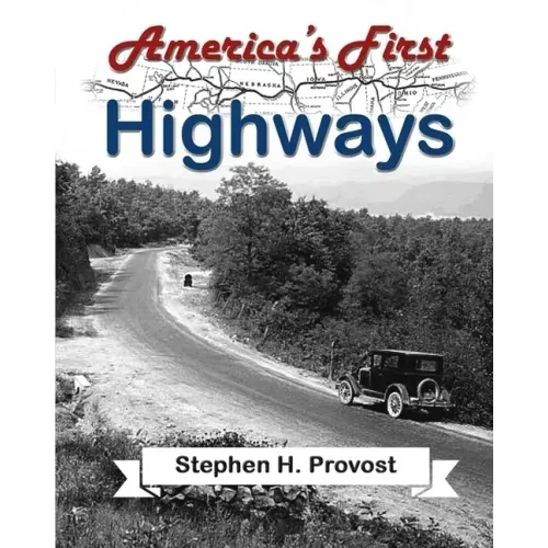 America's First Highways