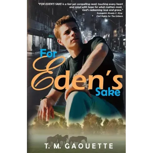 For Eden's Sake