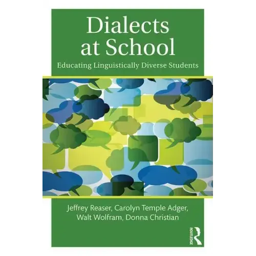 Dialects at School: Educating Linguistically Diverse Students