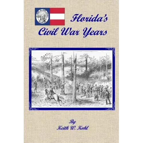 Florida's Civil War Years