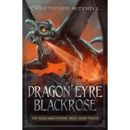 Dragon Eyre Blackrose